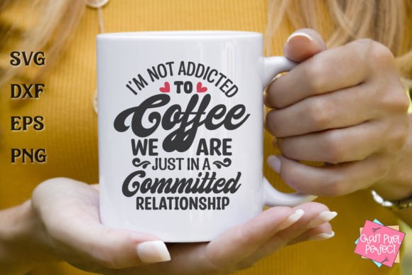 Coffee Lover Svg Graphics for Crafts