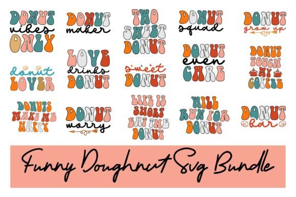 Funny Doughnut Svg Bundle for Graphics and Crafts