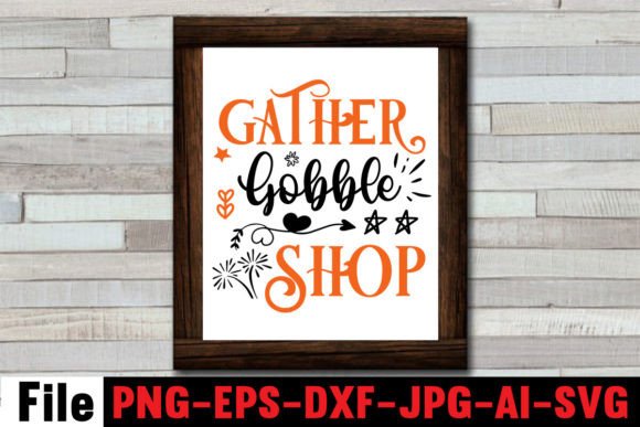 Gather Gobble Shop SVG Cut File for Graphics and Crafts