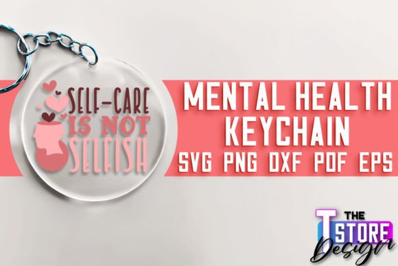 Mental Health Keychain SVG Design for Crafts and Graphics