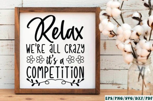 Relax We’re All Crazy Graphic Design Asset Review