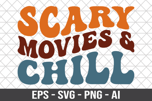 Scary Movies Chill Retro SVG for Crafts and Graphics