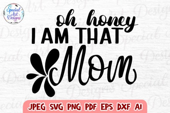 Super Mom Funny Mom Svg for Graphics and Crafts